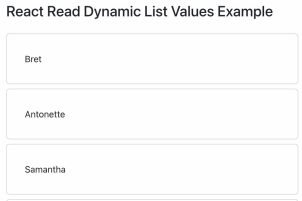 How to Show and Read Dynamic List Data in React Js
