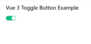 How to Create Animated Toggle Button in Vue